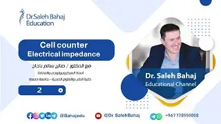 2- Cell counter Electrical impedance