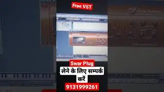 Swar Plug Vst Free Download Kaise Kare || Swar Plug Vst Install Kaise Kare || 9131999261