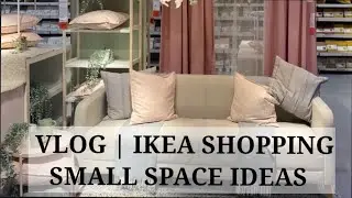 Vlog | IKEA shopping for small spaces | ideas