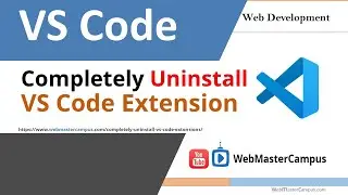 Completely Uninstall VS Code Extensions