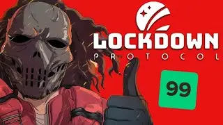 LOCKDOWN PROTOCOL is AMONG US...but BETTER
