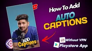 How To Add Auto Captions & Subtitles in Instagram reels and YouTube Shorts
