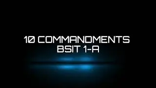10 commandments BSIT 1A PE midterm