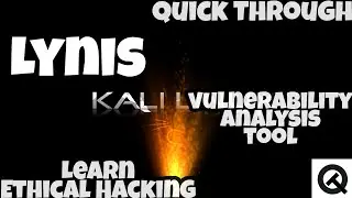 how to use kali linux tool Lynis | kali vulnerability analysis tools | lynis | tamil | Quick Through