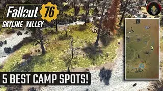 FALLOUT 76 | 5 Awesome CAMP LOCATIONS In Skyline Valley!