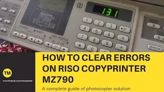 HOW TO CLEAR ERROR CODES ON RISO COPYPRINTER HIGHLY SPEED 