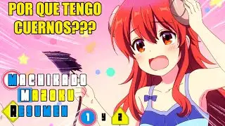 LA CHICA QUE SE DESPIERTA COMO DEMONIO /Machikado Mazoku Resumen Temporada 1 y 2
