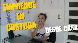 Cómo Empezar Tu Taller de Costura DESDE CERO | Guía Completa para Emprendedores 2025