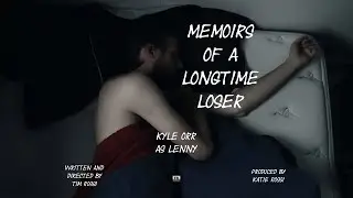 Memoirs of a Longtime Loser - A Short Film by TK Film Studios