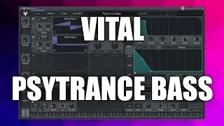 Sound Design: Psytrance Bass | Vital Tutorial (Deutsch/German)