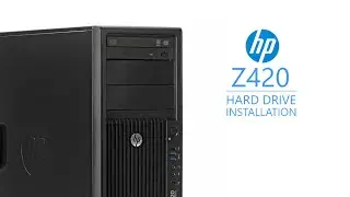 HP Z420 Hard Drive Install Guide
