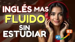 😲 Tu INGLÉS mejora sin darte cuenta – 500 frases que suben de nivel
