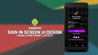 Android Sign In Screen UI Design Using Constraint Layout