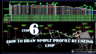 How To Draw Simple Road Profile By Using Lisp Autodesk Civil 3D. AutoCAD  CH# 06