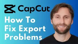 How to Fix Export Problem CapCut PC [2025 Guide]