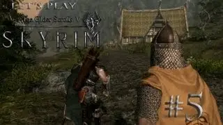 Lets play skyrim part 5