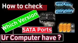 How to Check SATA Version and Port Number of Your Computer? | SATA Version in Laptop | SATA3