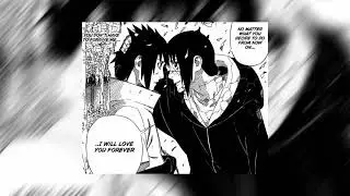 Nope your too late i already died X Itachi |Slowed .9| (WifiSkeleton)