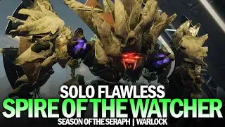 Solo Flawless Spire of the Watcher Dungeon (Warlock) [Destiny 2]