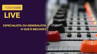 GENERALISTA ou ESPECIALISTA - o que é melhor na PRODUÇÃO MUSICAL?