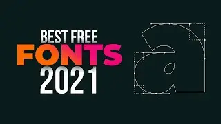 Best Fonts for 2021 Design Projects  |  Fonts collection for UI/UX Designers and Graphic Designers