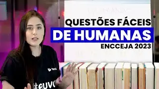 QUESTÕES FÁCEIS DE HUMANAS | ENCCEJA 2023