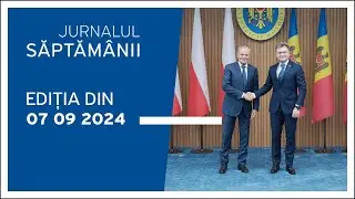 Jurnalul Săptămânii, ediția din 07.09.2024