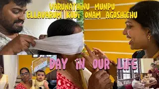 തിരിച്ചു വരുന്നതിനു മുൻപ്‌ എല്ലാവരും കുടി ഓണം ആഘോഷിച്ചു ||ഞങ്ങളുടെ ഒരു ദിവസം | കൈപ്പൻസ്