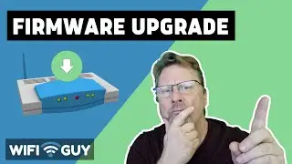 Wireless Router Setup - Upgrade Router Firmware