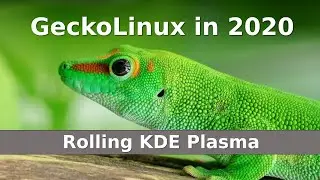 GeckoLinux 2020 - Rolling KDE Plasma