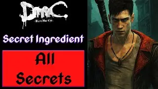 DmC: Devil May Cry - Mission 6 [All Secrets+Achievement Guide]