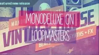 Deep House Samples - Monodeluxe Sample Packs