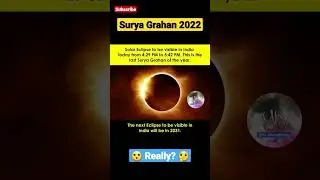 surya grahan 2022 | solar eclipse october 2022 time in india | facts in hindi #shorts