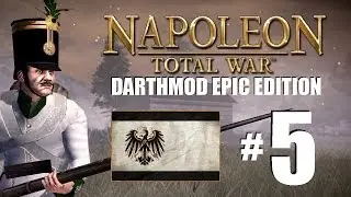 Napoleon Total War - EPIC Darthmod Prussian Campaign part 5: In Trouble?