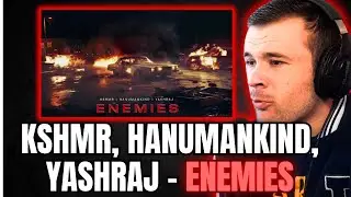 KSHMR, Hanumankind, Yashraj - Enemies (Reaction)