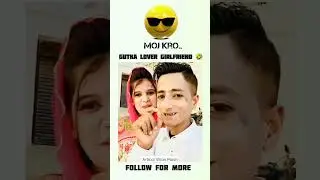 gutka Lover Girlfriend 😎😎# #fullspport#comedy #viral
