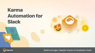 Karma Automation for Slack