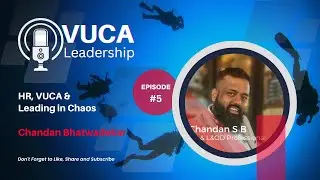 Episode #5. | HR, VUCA and Leading in Chaos