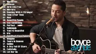 2021 Top Acoustic Love Songs on Spotify Boyce Avenue Greatest Hits Full Album Best of Boyce Avenue