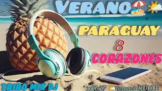 8 CORAZONES VERANO🏖️ PARAGUAY 🌤️