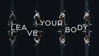 Leave Your Body {DELUXE}