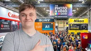 The NEC Photo & Video Show Was AMAZING!