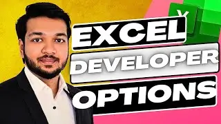 How to get DEVELOPER options in Excel... in 1 MIN!