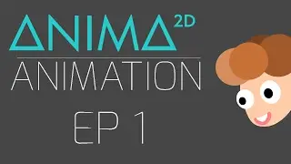 Anima2D Animation Basics  - Idle Animation