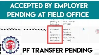 Accepted by Employer Pending At Field Office  |