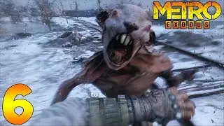 Metro Exodus. Прохождение. Часть 6 (Бандиты)