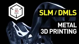 Metal 3D Printing Overview and the Best SLM/DMLS 3D Printers on the Market