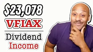 VFIAX Dividend Income [$23,078 Vanguard Fund Dividend Income]