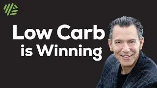 Low Carb is Winning with Dr. Joel Kahn
