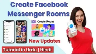 How To Create Facebook Messenger Rooms On Android | Facebook Rooms on Mobile |  In Urdu | Hindi